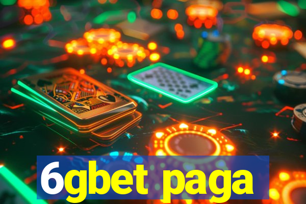 6gbet paga